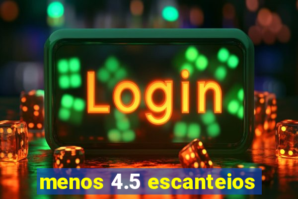 menos 4.5 escanteios